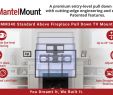 Above Fireplace Tv Mount Elegant Mantelmount Mm340 Fireplace Pull Down Tv Mount