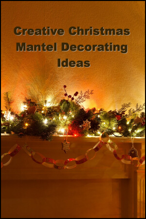 Creative Christmas Mantel Decorating Ideas 300