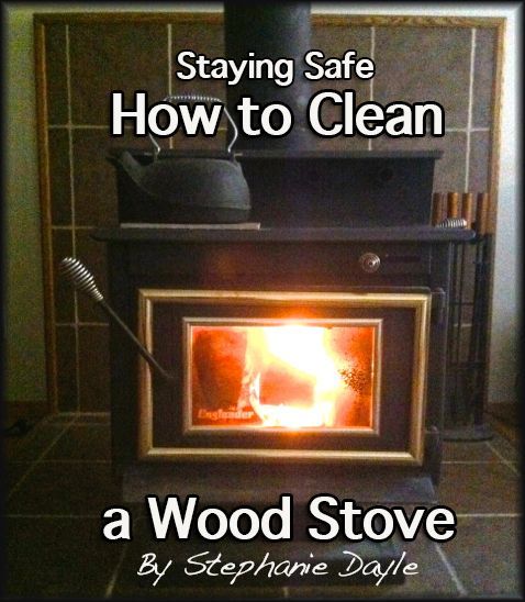 Cleaning Fireplace Awesome How to Clean Out A Wood Stove and Chimney Diy and Stay