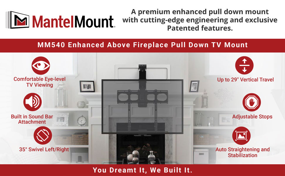 Hanging Television Over Fireplace Inspirational Mantelmount Mm540 Fireplace Pull Down Tv Mount