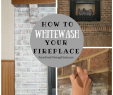 How to Whitewash A Fireplace Unique Diy Whitewash Fireplace