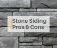 Refacing A Brick Fireplace with Stone Veneer Elegant Stone Siding and Stone Veneer Siding Pros and Cons