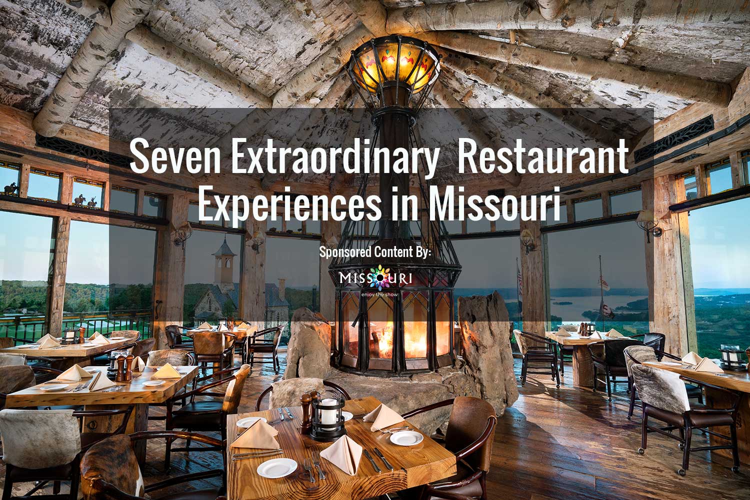 Fireplace and Fixins Lovely Seven Extraordinary Restaurant Experiences In Missouri