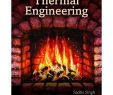Fireplace Gate Best Of thermal Engineering 1st Edition