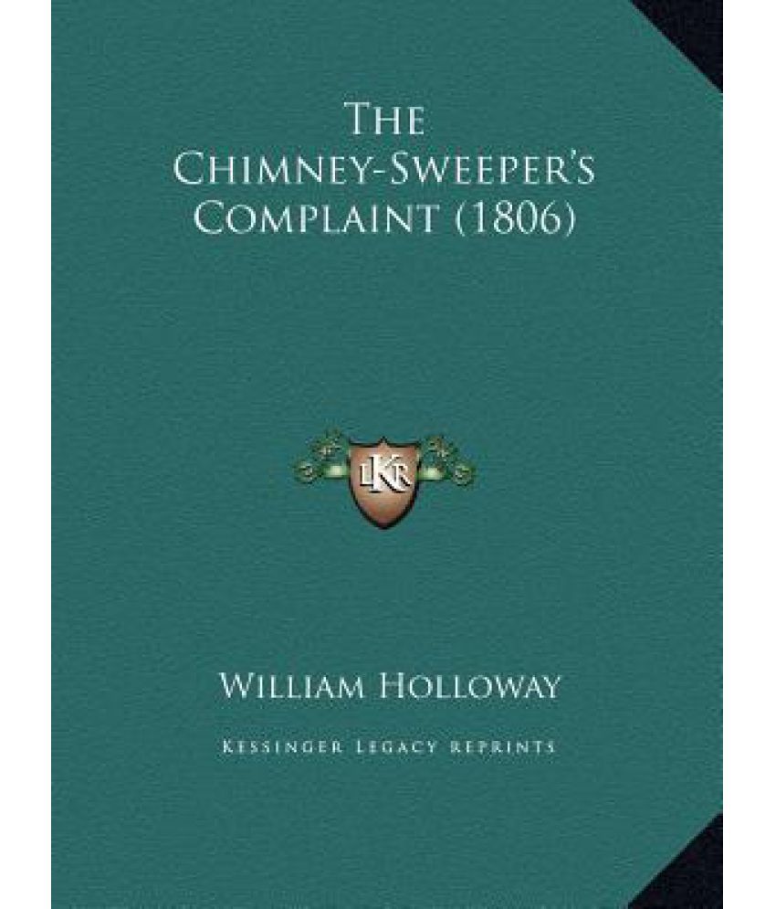 The Chimney Sweeper s plaint 1806 Buy The Chimney The Chimney Sweeper s plaint SDL 1 98d73