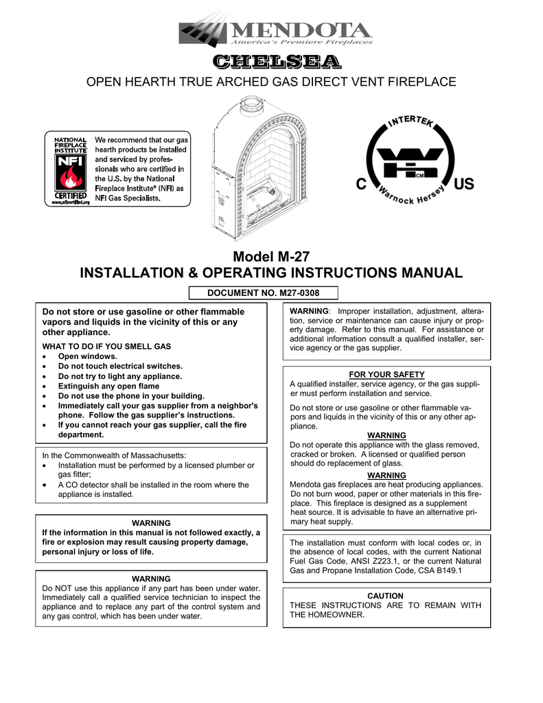 Mendota Gas Fireplace Troubleshooting Beautiful Mendota Chelsea M 27 Operating Instructions