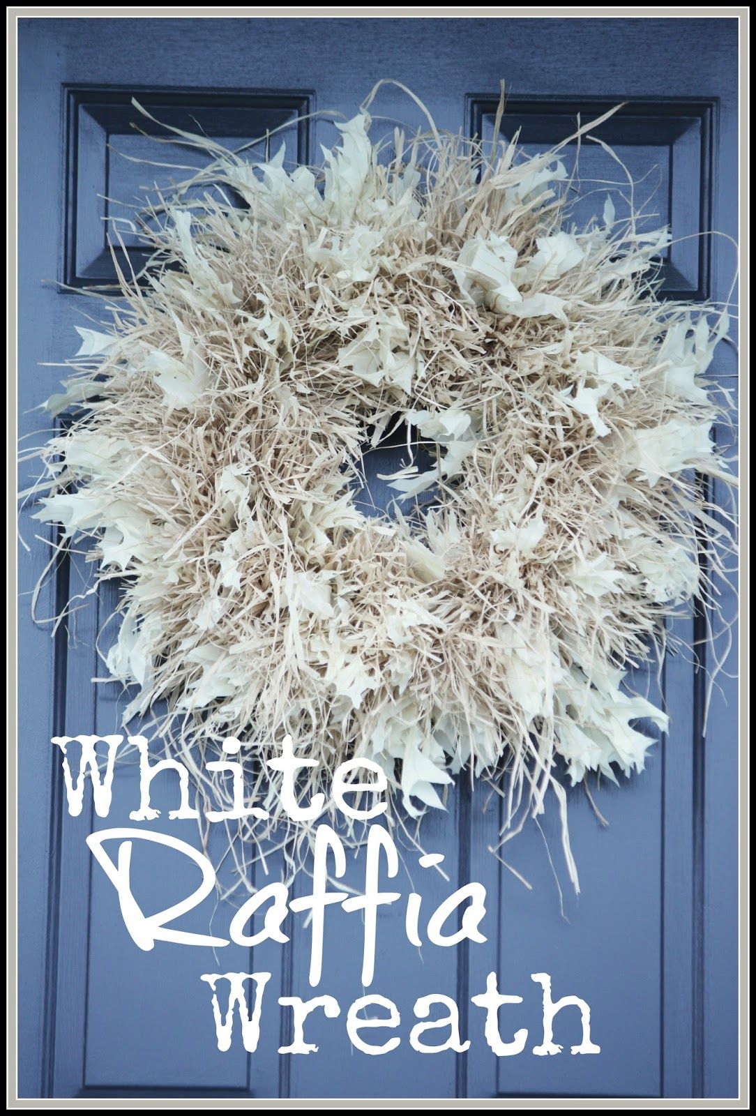 Wreath Over Fireplace Beautiful Raffia Wreath Tutorial