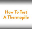 Majestic Gas Fireplace Troubleshooting Best Of Fireplace How to Testing A thermopile