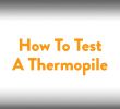 Majestic Gas Fireplace Troubleshooting Best Of Fireplace How to Testing A thermopile