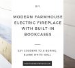 Electric Fireplace with Bookcase Fresh Diy Electric Fireplace with Built In Bookshelves