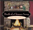 Fireplace and Chimney Authority New Death Of A Chimney Sweep