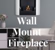 Ethanol Wall Mounted Fireplace Luxury Ventless Ethanol Fireplaces Give You the Ambiance Of Real