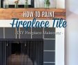 Fireplace Tray New How to Paint Fireplace Tile Diy Fireplace Makeover A
