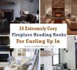 Fireplace Benches Awesome 28 Extremely Cozy Fireplace Reading Nooks for Curling Up In